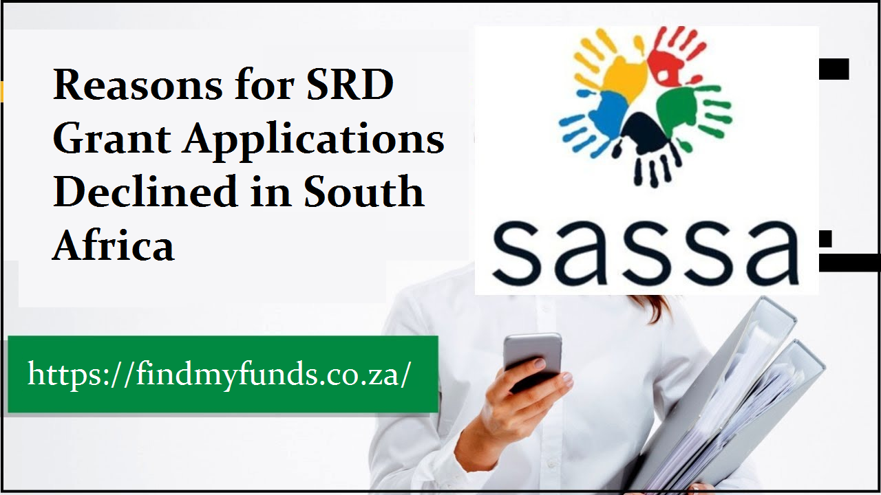 Reasons for SRD Grant Applications Declined in South Africa